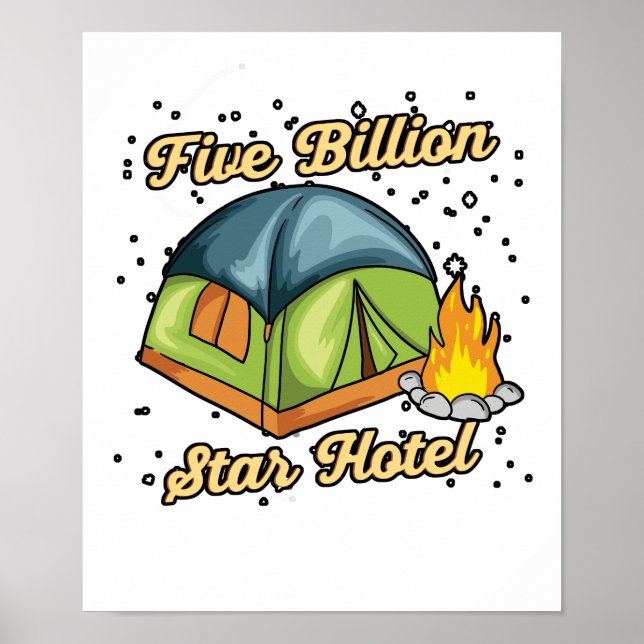 Poster Hôtel 5 Milliards D'Étoiles Camping Tente Cadeau (Devant)