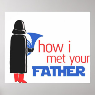 Poster how i met your father