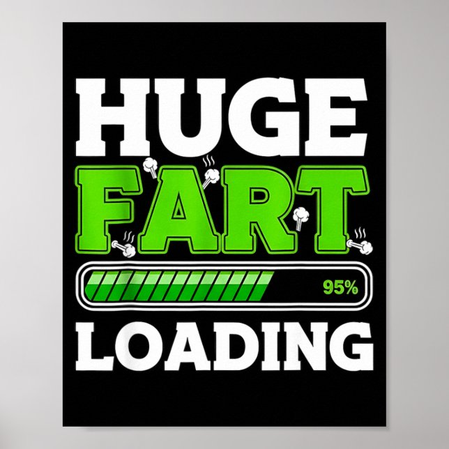 Poster Huge Fart 95% Loading  (Devant)
