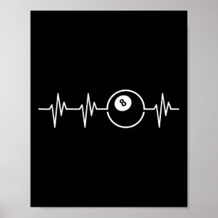 Poster Huit Ball Heartbeat Drôle Billard Lover Ou Jouer