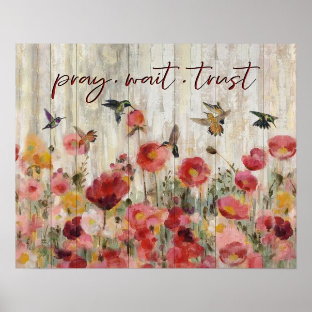 Poster Hummingbird Pray Wait Trust Cadeaux de chauffage d (Devant)