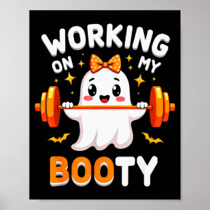Poster Humour Boo Travaille Mon Fessier Gym Fitness Hallo