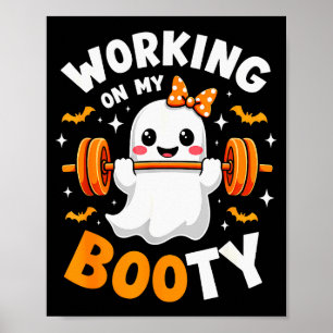 Poster Humour Boo Travaille Mon Fessier Gym Fitness Hallo