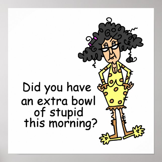 Poster Humour de stupidité (Devant)