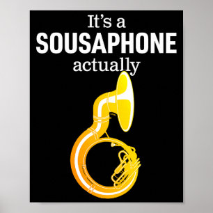 Poster Humour drôle de Sousaphone pour le sousaphoniste f