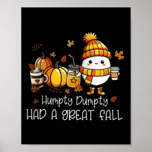 Poster Humpty Dumpty A Eu Un Grand Oeuf De Chute Thanksgi