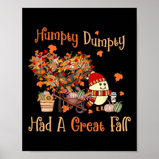 Poster Humpty Dumpty Had A Great Fall Thanksgiving Autumn (Devant)