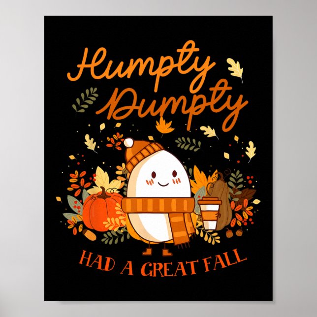 Poster Humpty Dumpty Had A Great Fall Thanksgiving Autumn (Devant)