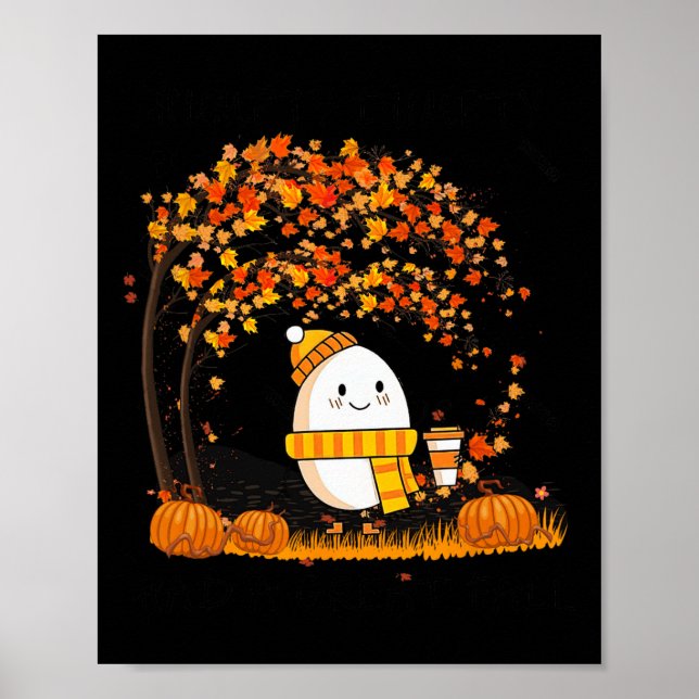 Poster Humpty Dumpty Had A Great Fall Thanksgiving Autumn (Devant)