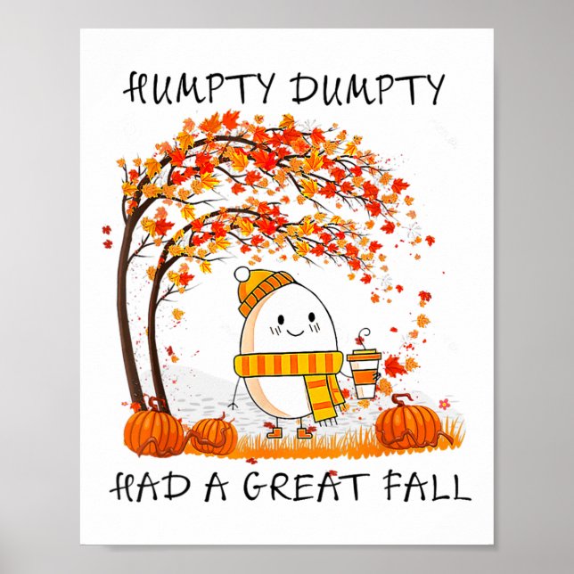 Poster Humpty Dumpty Had A Great Fall Thanksgiving Autumn (Devant)