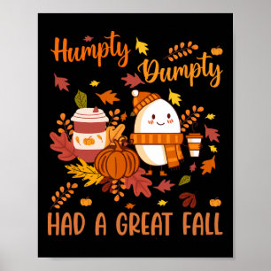 Poster Humpty Funny Dumpty A Eu Une Grande Automne Heureu