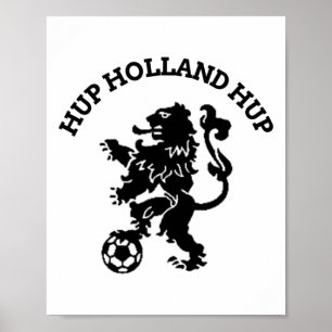 Poster Hup Holland Hup Orange Footll Soccer Ll Voyage 