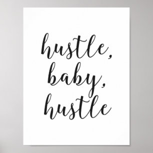 Poster Hustle, Bébé, Hustle Script cursif