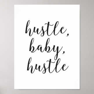 Poster Hustle, Bébé, Hustle Script cursif