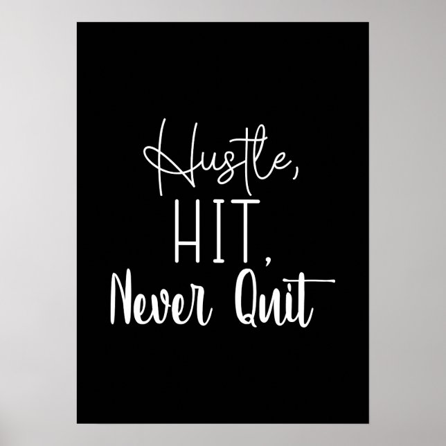 Poster Hustle, Hit, Never Quit - Gym, Succès Motivation (Devant)