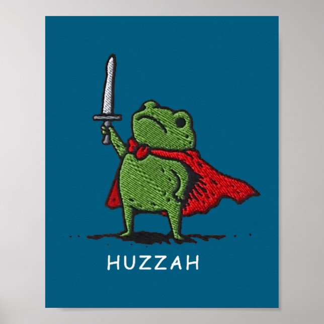 Poster Huzzah Frog Knight Funny Sword Meme Quote  (Devant)