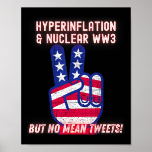 Poster Hyperinflation Et Guerre Nucléaire Ww3, Mais Pas M