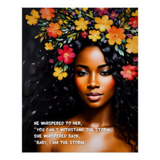 Poster I Am the Storm Black Woman Aquarelle Floral Art