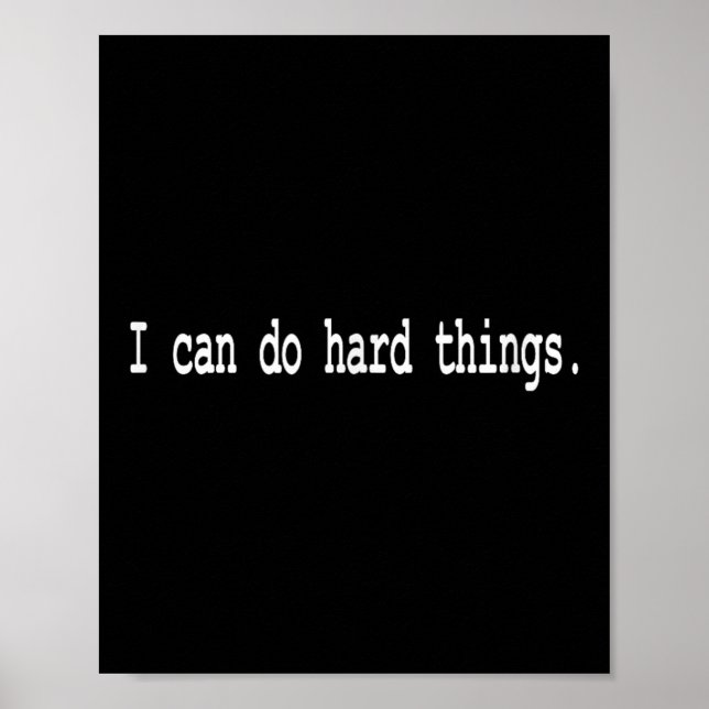 Poster I Can Do Hard Things  (Devant)