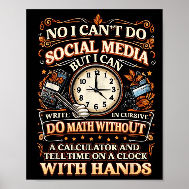 Poster I Can't Do Social Media But I Can Write In Cursive (Devant)