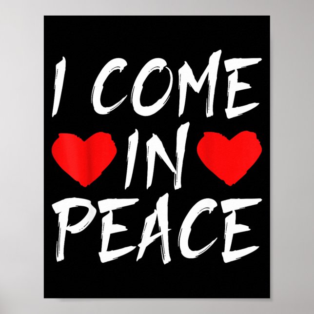 Poster I Come In Peace Funny Tee Valentine's Day Couple M (Devant)