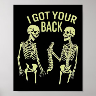 Poster I Got Your Back Halloween Skeleton Skull Sarcastic