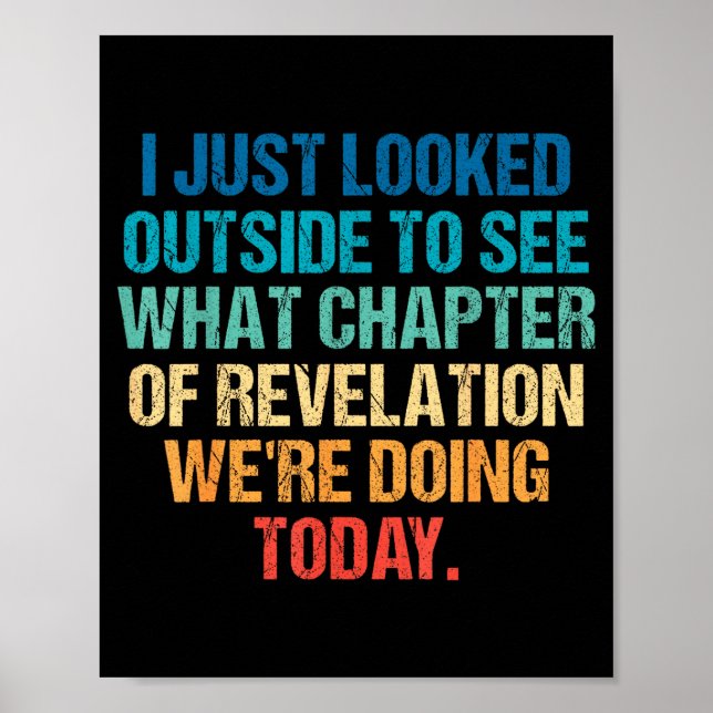 Poster I Just Looked Outside To See What Chapter Of Revel (Devant)