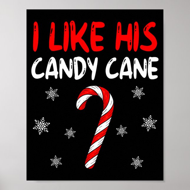 Poster I Like His Candy Cane Christmas Couples Xmas Match (Devant)
