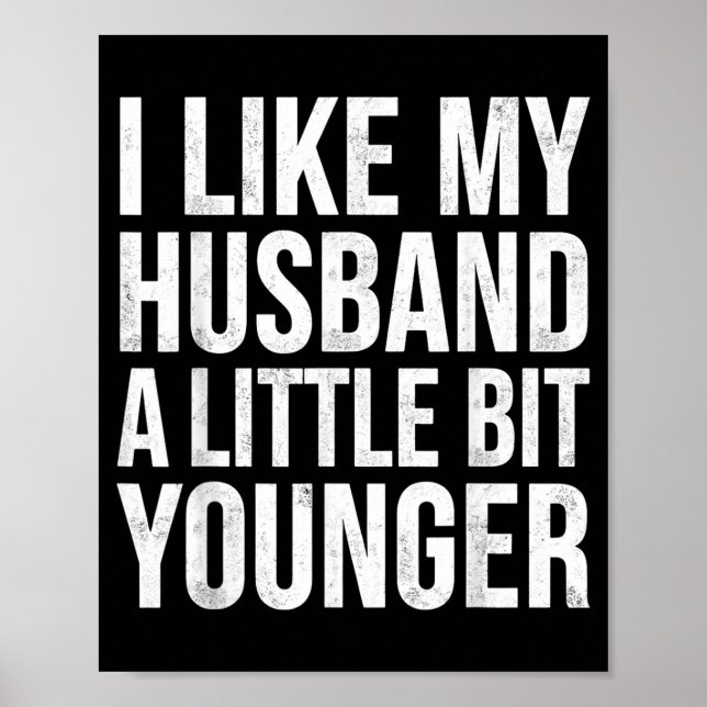 Poster I Like My Husband A Little Bit Younger  (Devant)