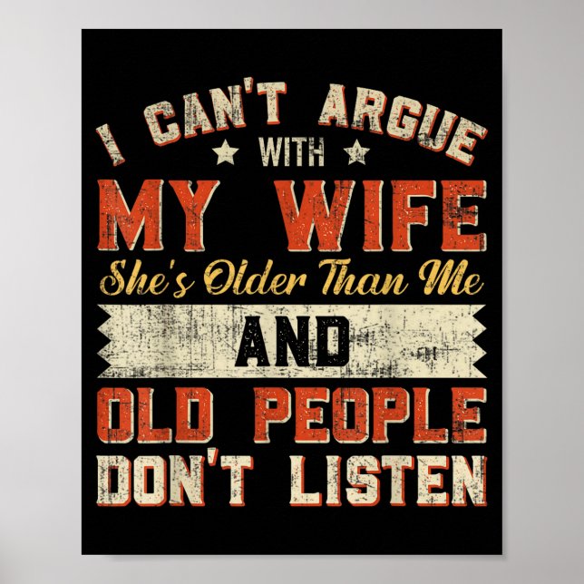 Poster I Like My Wife A Little Bit Older Funny Saying Wom (Devant)