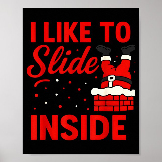 Poster I Like To Slide Inside Funny Xmas Couple Matching  (Devant)