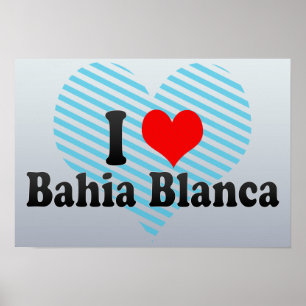 Poster I Love Bahia Blanca, Argentine