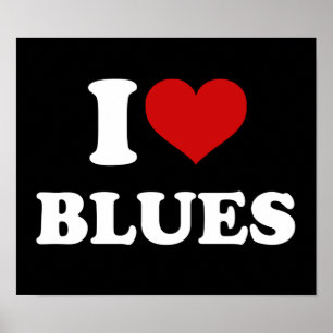 Poster I Love Blues