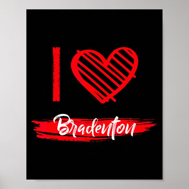 Poster I Love Bradenton I Heart Bradenton  (Devant)