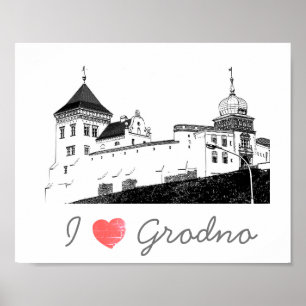 Poster I Love Grodno Belarus Architecture Château