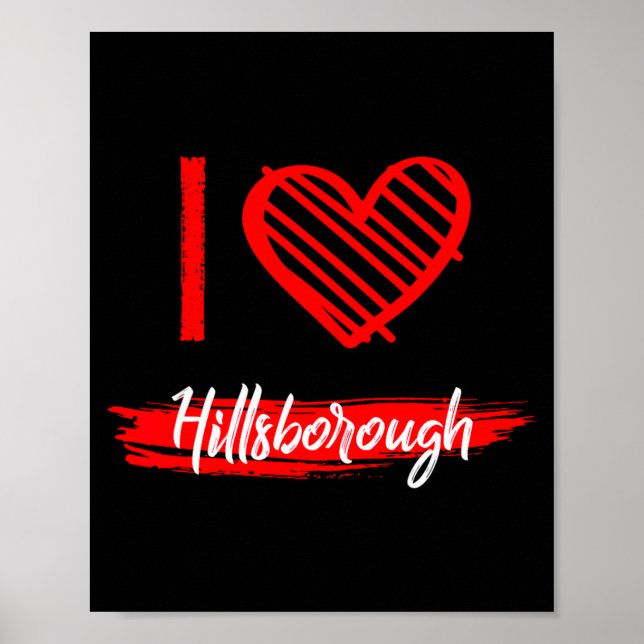 Poster I Love Hillsborough I Heart Hillsborough  (Devant)