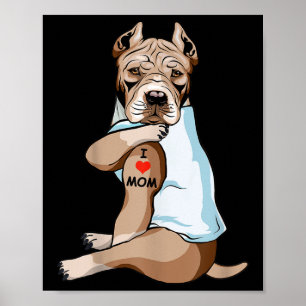 Poster I Love Maman Tattoo American Pit Bull Maman Amoure