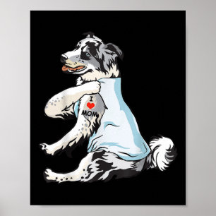 Poster I Love Maman Tattoo Blue Merle Collie Maman Amoure