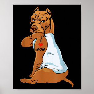 Poster I Love Maman Tattoo Pitbull Maman Amoureux des chi