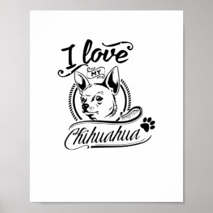 Poster I Love My Chihuahua - animal mignon animal animal