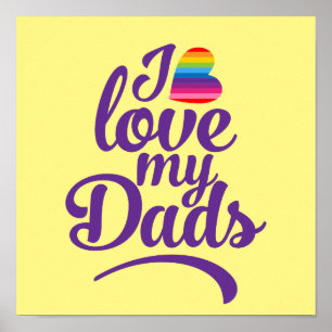 Poster I Love My Dads - Fierté de Fête des pères LGBTQ