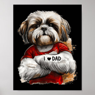 Poster I Love Papa Tattoo Shih Tzu Papa Drôle Fête des pè