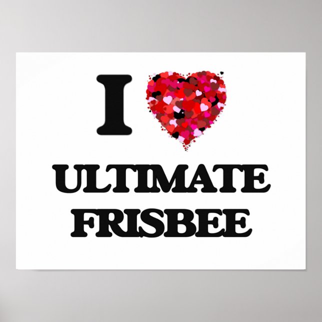 Poster I Love Ultimate Frisbee (Devant)