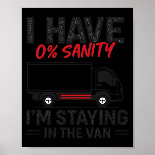 Poster I’m Staying In The Van Funny Phasmophobia Gamer Me (Devant)