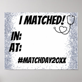 Poster I Matched! Match Day Party Photo Prop