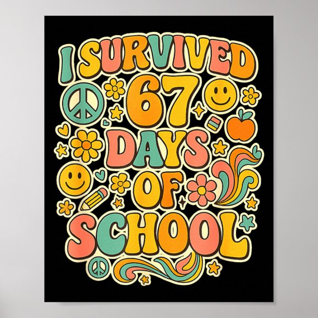 Poster I Survived 67 Days Of School Funny Meme Teacher St (Devant)