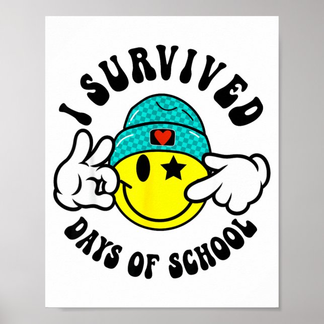 Poster I Survived 67 Days Of School Teachers Students Six (Devant)