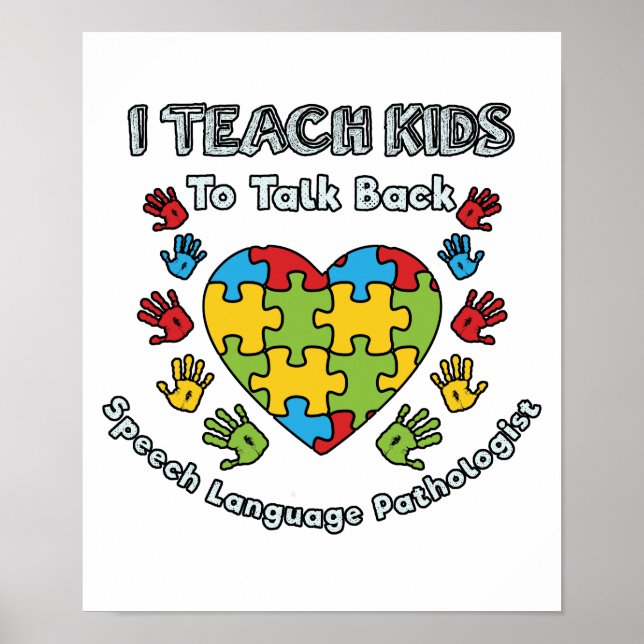 Poster I Teach Kids To Talk Back Speech Language (Devant)