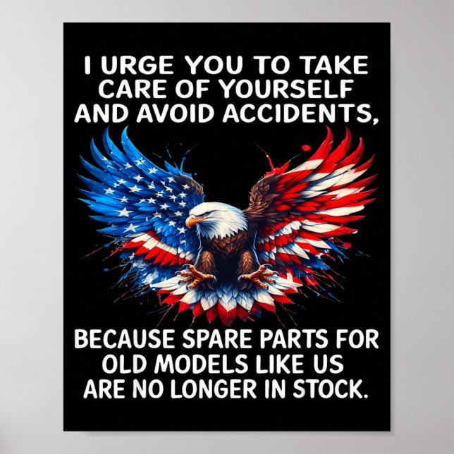 Poster I Urge You To Take Care Of Yourself And Avoid Acci (Devant)