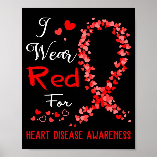 Poster I Wear Red For Heart Disease Awareness  (Devant)